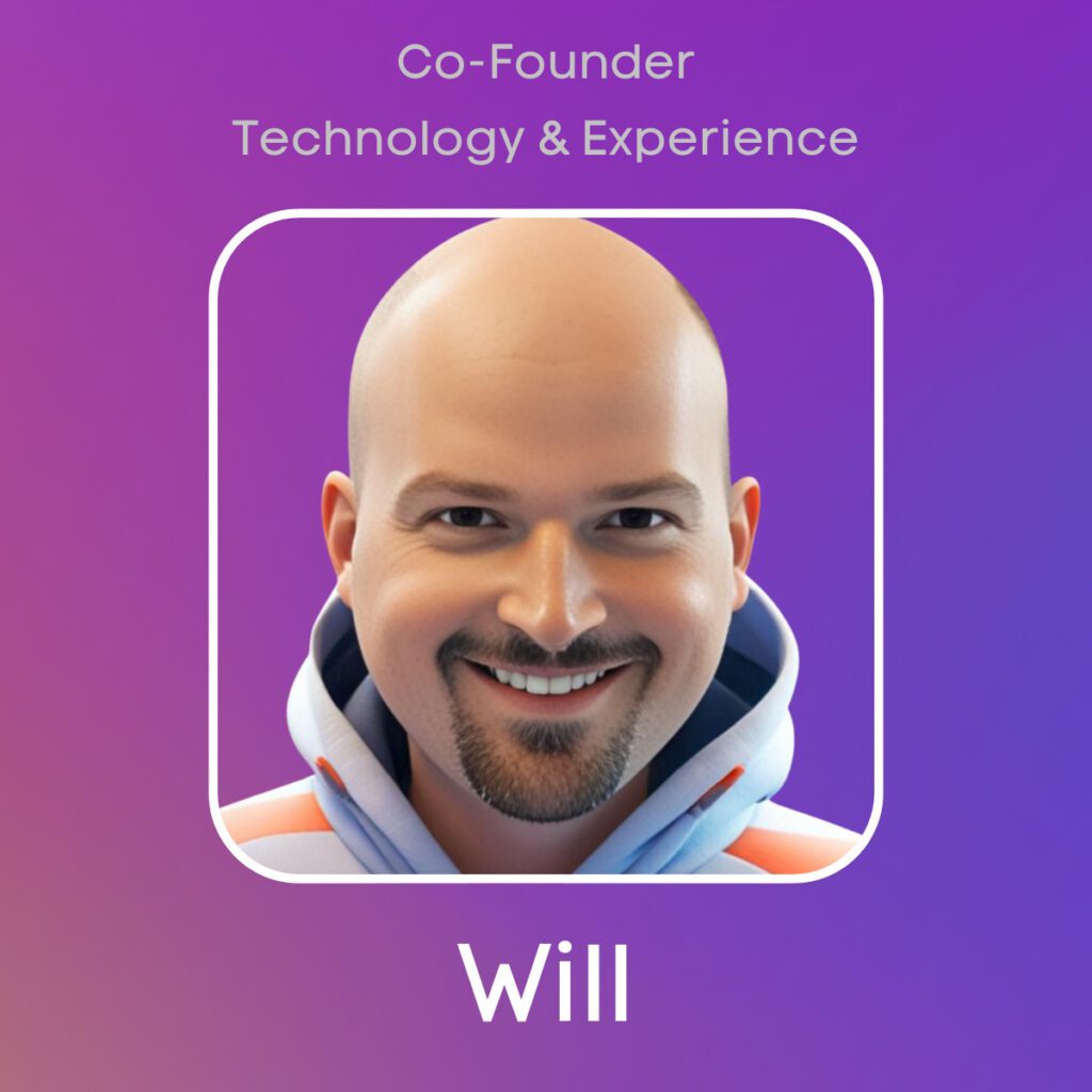 Digital avatar of Will, Co-Founder and Chief Technology Officer of ProudZone.